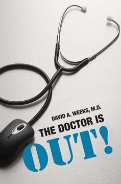 portada The Doctor is Out! (en Inglés)