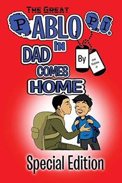 portada The Great Pablo P. I. In dad Comes Home: Volume 2 (en Inglés)
