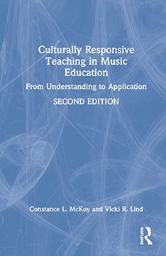 portada Culturally Responsive Teaching in Music Education: From Understanding to Application (in English)