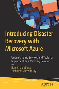 portada Introducing Disaster Recovery with Microsoft Azure: Understanding Services and Tools for Implementing a Recovery Solution (en Inglés)