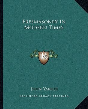 portada freemasonry in modern times (en Inglés)