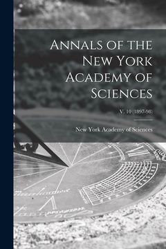 portada Annals of the New York Academy of Sciences; v. 10 (1897-98) (en Inglés)