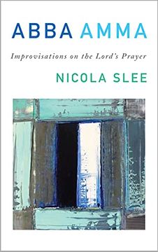 portada Abba Amma: Improvisations on the Lord’S Prayer (en Inglés)