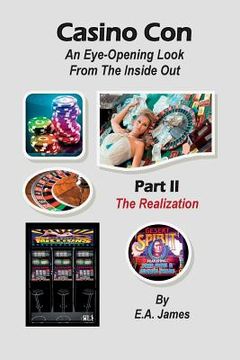 portada Casino Con: An Eye-Opening Look From The Inside Out (en Inglés)