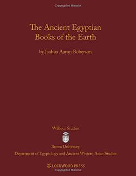 portada The Ancient Egyptian Books of the Earth (en Inglés)