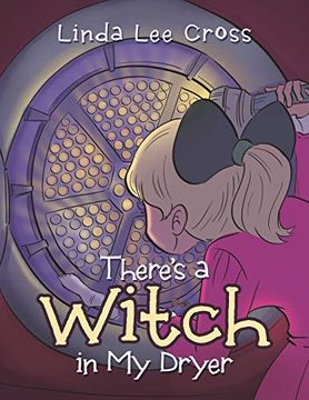 portada There's a Witch in my Dryer (en Inglés)