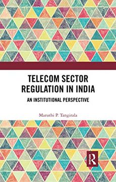 portada Telecom Sector Regulation in India (en Inglés)