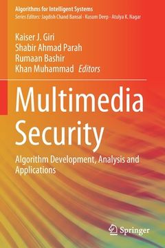 portada Multimedia Security: Algorithm Development, Analysis and Applications (en Inglés)