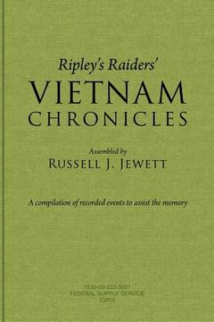 portada Ripley's Raiders Vietnam Chronicles: A Compilation of Recorded Events to Assist the Memory