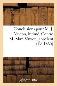 portada Conclusions, Intimé, Contre M. Max. Vayson, Appelant (in French)