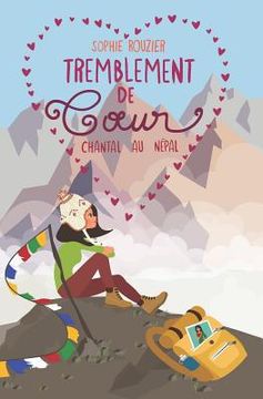 portada Tremblement de Coeur: Chantal Au Népal (en Francés)