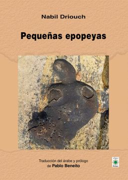 portada Pequeñas Epopeyas (Literatura Marroquí en Español (Lme))