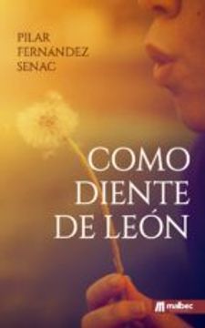 portada COMO DIENTE DE LEON (En papel)