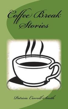 portada Coffee Break Stories: Quick Reads for Busy Lives (in English)