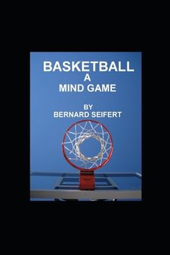 portada Basketball a Mind Game (en Inglés)