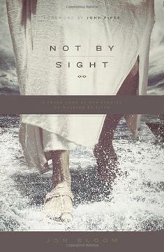 portada Not by Sight: A Fresh Look at old Stories of Walking by Faith (en Inglés)