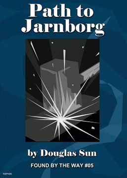 portada Path to Jarnborg: Found by the Way #05