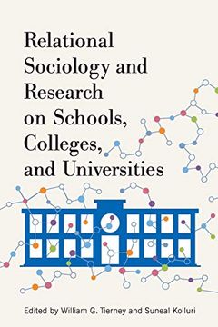 portada Relational Sociology and Research on Schools, Colleges, and Universities 