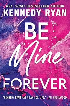 portada Be Mine Forever [Soft Cover ] (en Inglés)