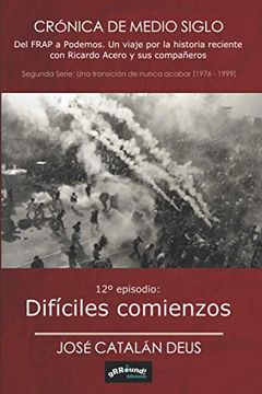 Difíciles Comienzos