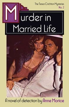 portada Murder in Married Life: A Tessa Crichton Mystery: 2 (The Tessa Crichton Mysteries) (en Inglés)
