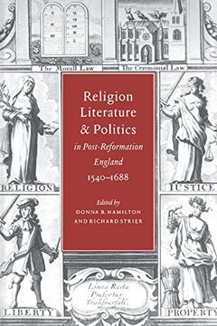 portada Religion, Literature, and Politics in Post-Reformation England, 1540 1688 (en Inglés)