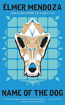 portada Name of the Dog: A Lefty Mendieta Investigation (Book 3) (en Inglés)
