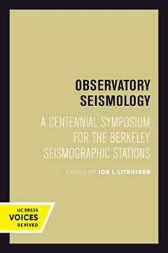 portada Observatory Seismology: A Centennial Symposium for the Berkeley Seismographic Stations (en Inglés)