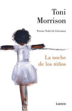 La Noche de Los Niños / God Help the Child