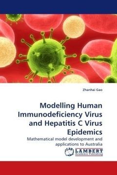 portada Modelling Human Immunodeficiency Virus and Hepatitis C Virus Epidemics: Mathematical model development and applications to Australia