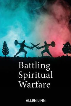 portada Battling Spiritual Warfare (en Inglés)