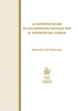portada La Intepretación de los Derechos Sociales por el Defensor del Pueblo (in Spanish)