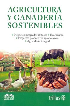 portada Agricultura y Ganaderia Sostenibles (in Spanish)