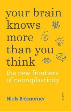 portada Your Brain Knows More Than You Think: the new frontiers of neuroplasticity