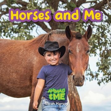 portada Horses and Me: Animals and Me (en Inglés)