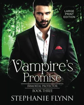 portada Vampire's Promise: Large Print Edition, a Steamy Paranormal Urban Fantasy Romance (Immortal Protector) 