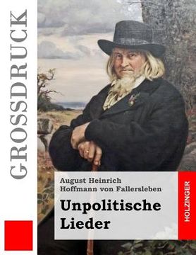 portada Unpolitische Lieder (Großdruck) (en Alemán)