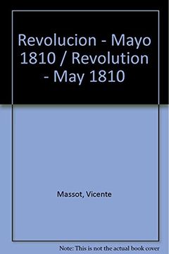 portada Revolucion - Mayo 1810