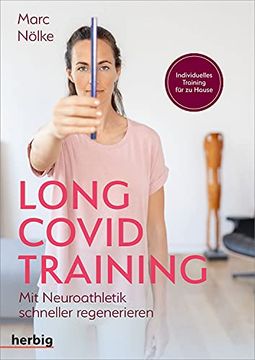 portada Long Covid Training: Mit Neuroathletik Schneller Regenerieren (en Alemán)