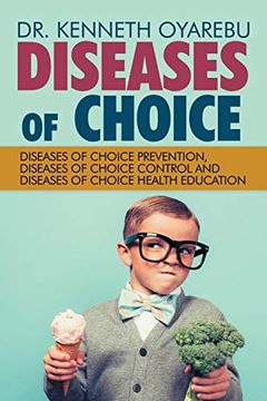 portada Diseases of Choice: Diseases of Choice Prevention, Diseases of Choice Control and Diseases of Choice Health Education 