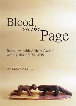 portada Blood on the Page: Interviews with African Authors Writing about Hiv/AIDS (in English)