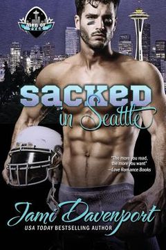 portada Sacked in Seattle: Game On in Seattle Rookie