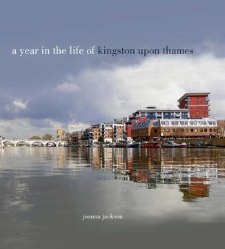 portada A A Year in the Life of Kingston Upon Thames