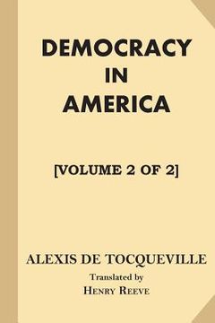 portada Democracy in America [Volume 2 of 2] (en Inglés)
