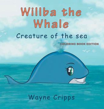 portada Willba the Whale: Coloring Book Edition (en Inglés)