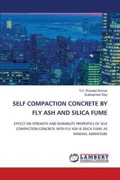 portada Self Compaction Concrete by Fly Ash and Silica Fume (en Inglés)
