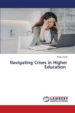 portada Navigating Crises in Higher Education (en Inglés)