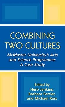 portada combining two cultures: mcmaster university's arts and science programme