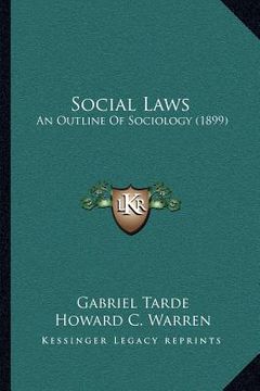 portada social laws: an outline of sociology (1899) (in English)