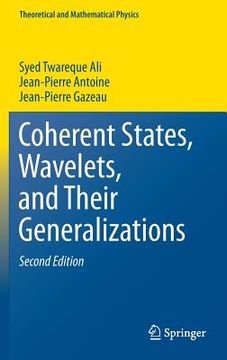portada Coherent States, Wavelets, and Their Generalizations (en Inglés)